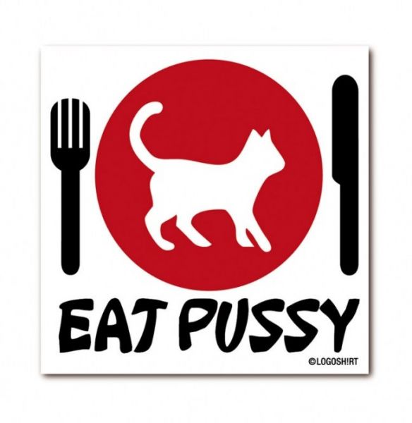 eat my pussy funny quotes